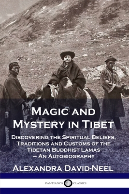 Magic and Mystery in Tibet: Discovering the Spi... 1789871506 Book Cover