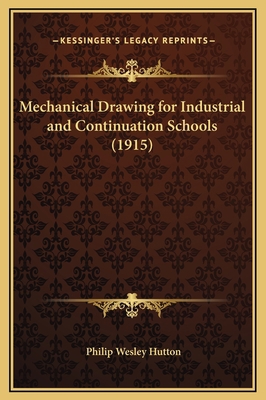Mechanical Drawing for Industrial and Continuat... 1169277519 Book Cover