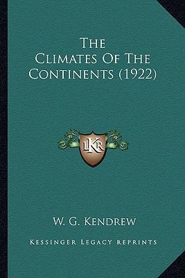 The Climates Of The Continents (1922) 1163914576 Book Cover