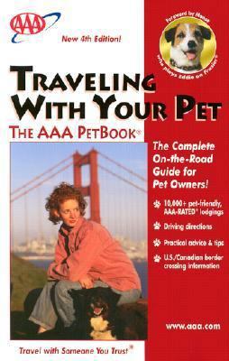 AAA Traveling with Your Pet 1562516620 Book Cover