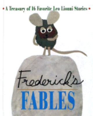 Frederick's Fables: A Treasury of 16 Favorite L... 0679988262 Book Cover