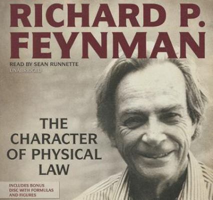 The Character of Physical Law [With CDROM] 1482911442 Book Cover