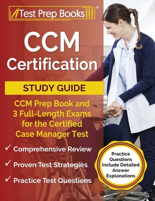 CCM Certification Study Guide: CCM Prep Book an... 1637756054 Book Cover