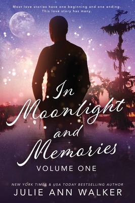 In Moonlight and Memories: Volume One 1950100030 Book Cover