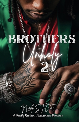 Brothers Unholy 2 B0DHHZ4CP4 Book Cover
