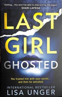 Last Girl Ghosted 1848458665 Book Cover