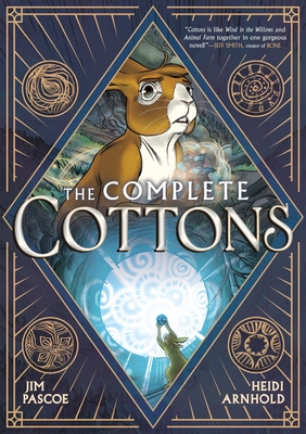 The Complete Cottons: A Graphic Novel 1250424224 Book Cover