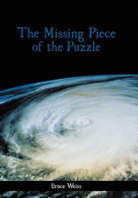 The Missing Piece of the Puzzle 1477276785 Book Cover