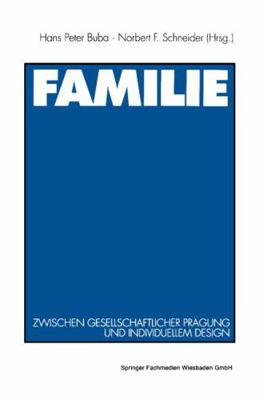 Familie: Zwischen Gesellschaftlicher Prägung Un... [German] 3531127780 Book Cover