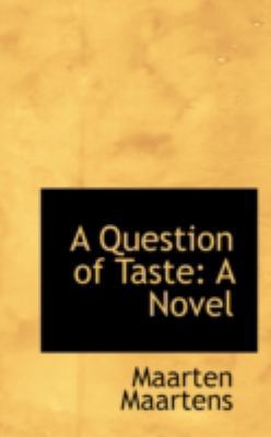 A Question of Taste 0559282664 Book Cover