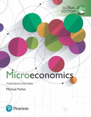 Microeconomics, Global Edition 1292263644 Book Cover