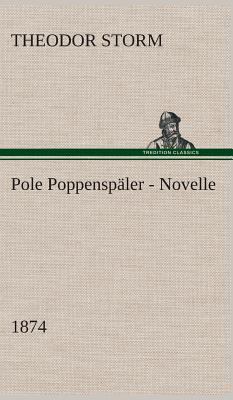 Pole Poppenspäler Novelle (1874) [German] 3849549119 Book Cover