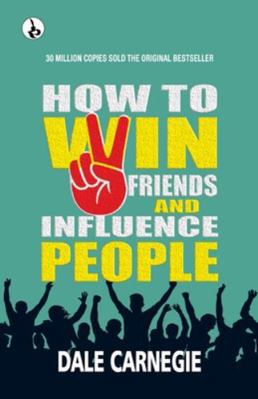 How to win friends and Influence People 9359919225 Book Cover