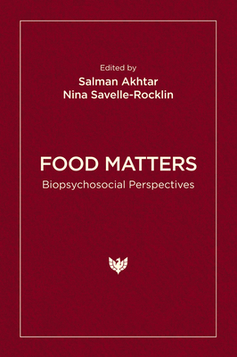 Food Matters: Biopsychosocial Perspectives 1800132026 Book Cover