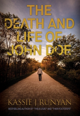 The Death and Life of John Doe 1735514063 Book Cover