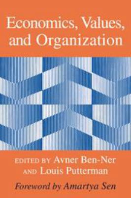 Economics, Values, and Organization 1139174851 Book Cover