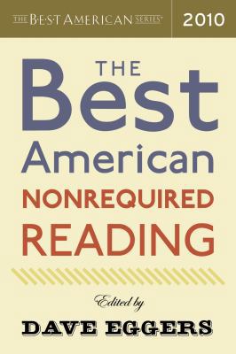 The Best American Nonrequired Reading 0547241631 Book Cover