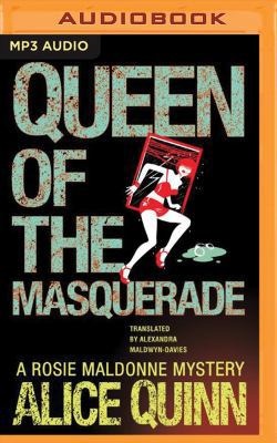 Queen of the Masquerade 1531866077 Book Cover