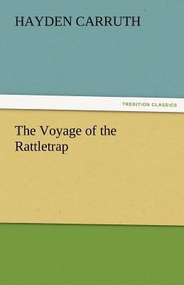 The Voyage of the Rattletrap 3842481861 Book Cover