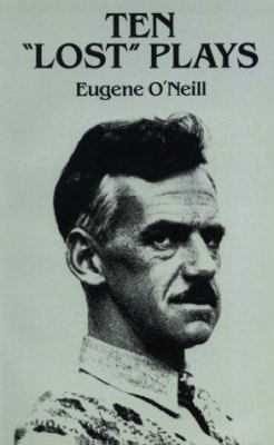 Ten "Lost" Plays 0486283674 Book Cover