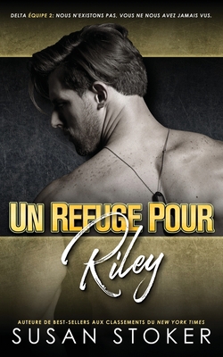Un refuge pour Riley [French] 1644993066 Book Cover