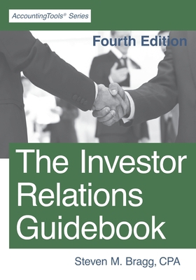 The Investor Relations Guidebook: Fourth Edition 1642210390 Book Cover