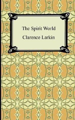 The Spirit World 1420928732 Book Cover