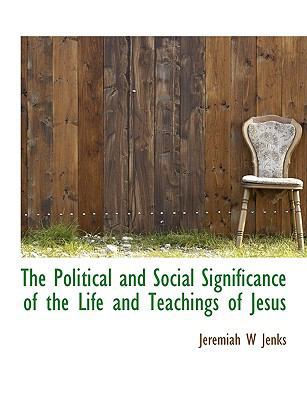 The Political and Social Significance of the Li... 1115090399 Book Cover