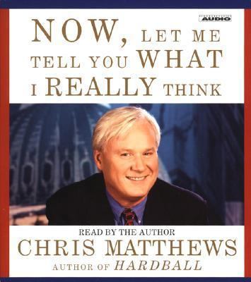 Now, Let Me Tell You What I Really Think 0743518578 Book Cover