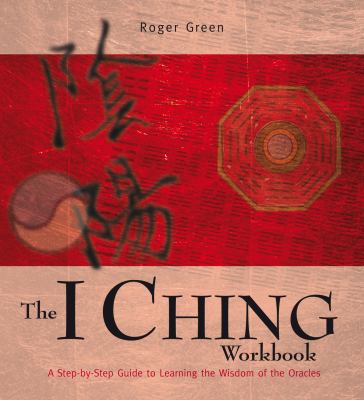 The I Ching Workbook 1845432800 Book Cover