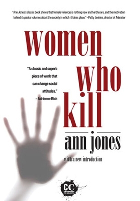 Women Who Kill 1558616071 Book Cover
