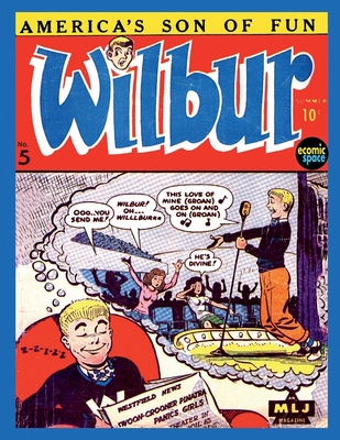 Wilbur Comics #5 B084QH2HBP Book Cover