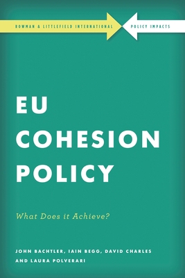 EU Cohesion Policy in Practice: What Does it Ac... 1783487224 Book Cover