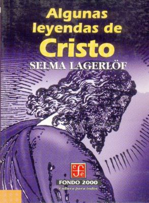 Algunas Leyendas de Cristo [Spanish] 9681650522 Book Cover