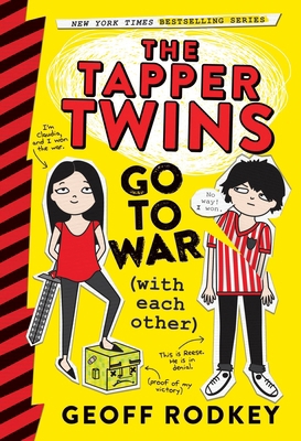 The Tapper Twins Go to War (with Each Other) 0316315974 Book Cover