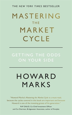 Mastering The Market Cycle: Getting the odds on... [Polish] 1473695686 Book Cover