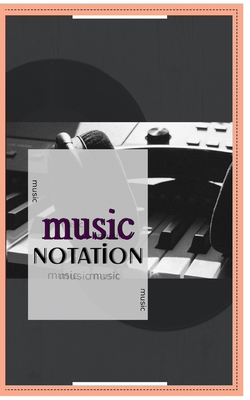 Music Notebook: Music Notation 1703365909 Book Cover