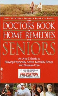 The Doctors Book of Home Remedies for Seniors 0553582356 Book Cover