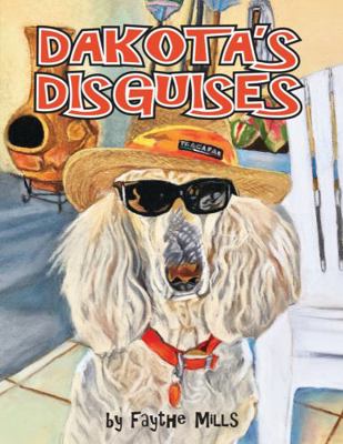Paperback Dakota's Disguises Book