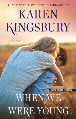 When We Were Young [Large Print] 1432858114 Book Cover