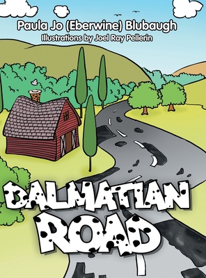 Dalmatian Road 1469181088 Book Cover