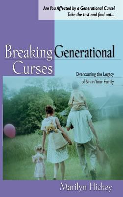 Breaking Generational Curses: Overcoming the Le... 1680313312 Book Cover