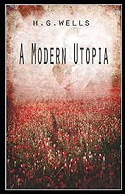 Paperback A Modern Utopia Illustrated Book