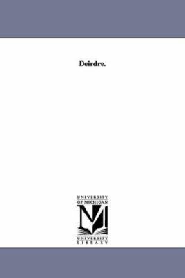 Deirdre. 141812379X Book Cover