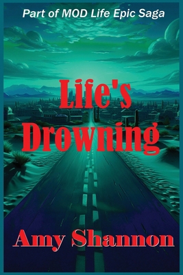 Life's Drowning B0GD8YKBGY Book Cover