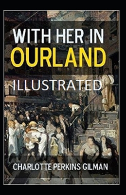 With Her in Ourland Illustrated B08PXFV9SC Book Cover