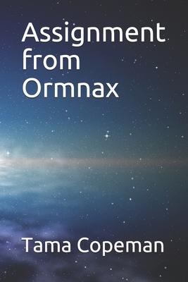 Assignment from Ormnax B087SHQMYN Book Cover