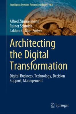 Architecting the Digital Transformation: Digita... 3030496392 Book Cover