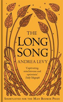 The Long Song: Now A Major BBC Drama 1472268687 Book Cover