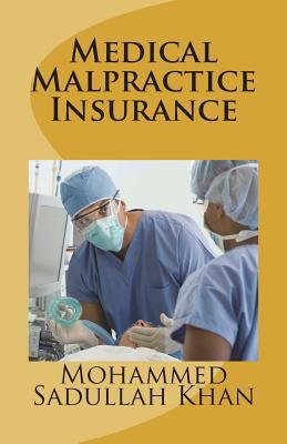 Medical Malpractice Insurance 1723168181 Book Cover
